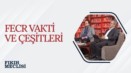 Fecr Vakti ve Çeşitleri | Fıkıh Meclisi