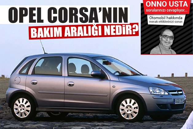 OPEL CORSA’NIN BAKIM ARALIĞI NEDİR?