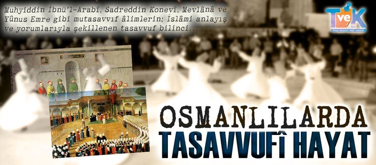 Osmanlılarda tasavvufî hayat