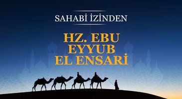 Hz. Ebu Eyyub el Ensari