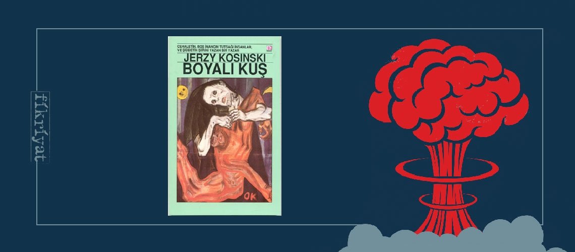 Boyalı Kuş - Jerzy Kosinski