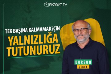 Dursun Çiçek: Ölüm hayata dair ve dâhildir