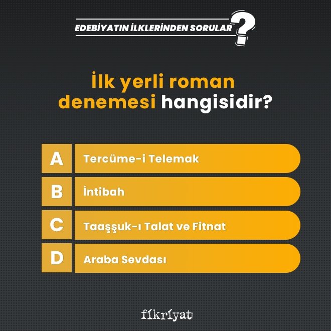 İlk yerli roman denemesi hangisidir?