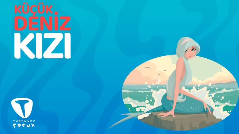 Küçük Deniz Kızı Masalı
