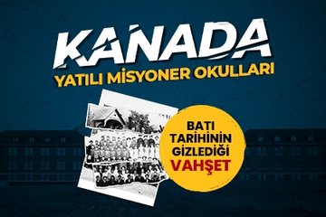 Batı tarihinin gizlediği vahşet: Kanada yatılı misyoner okulları