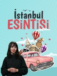 İstanbul Esintisi