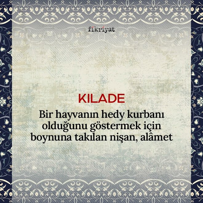 KILADE NE DEMEK?