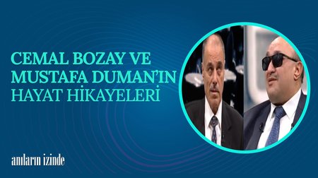 Hafız-Mevlithan Cemal Bozay ve Mustafa Duman'ın Hayat Hikayeleri I Anıların İzinde