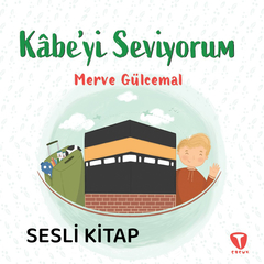 Kâbe'yi Seviyorum 