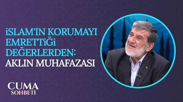 İslam’ın Akla Verdiği Önem | Cuma Sohbeti