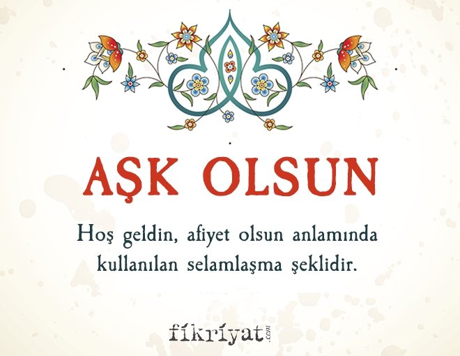 AŞK OLSUN
