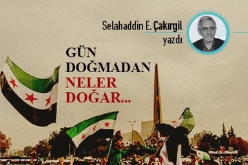 Gün doğmadan neler doğar