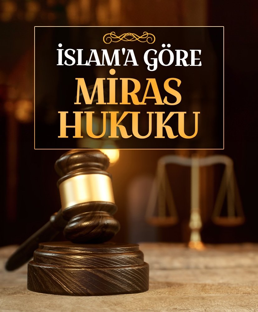 İslam’a göre miras hukuku