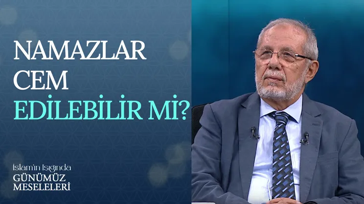 Namazlar Cem Edilebilir Mi?