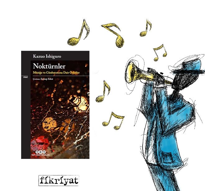 Noktürnler - Kazuo Ishiguro