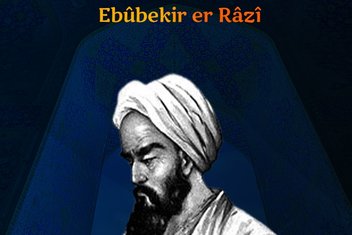Ebubekir er-Razi’nin Felsefe Risaleleri