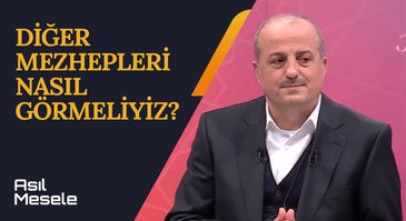 Mezhepler Tarihi | Asıl Mesele