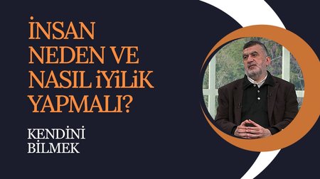  İyilik yapma psikolojisi I Kendini Bilmek 