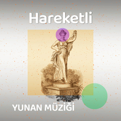 Hareketli Yunan Müzikleri