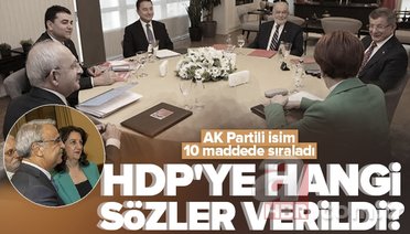 HDP’ye hangi sözler verildi?
