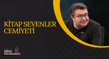 Kitap Sevenler Cemiyeti  | Millet Kıraathanesi