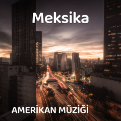 Meksika Müzikleri