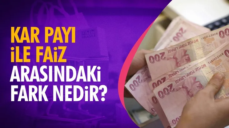 Kar payı ile faiz arasındaki fark nedir?