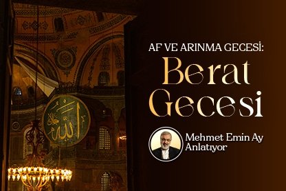 Af ve arınma gecesi: Berat Kandili