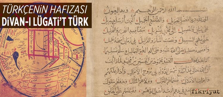 Türkçenin hafızası Divânü Lugâti&#39;t-Türk - fikriyat