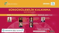 Sürdürülebilir Kalkınma Webinarı - Panel: Sürdürülebilir Kalkınmayı Nasıl Sağlayabiliriz?