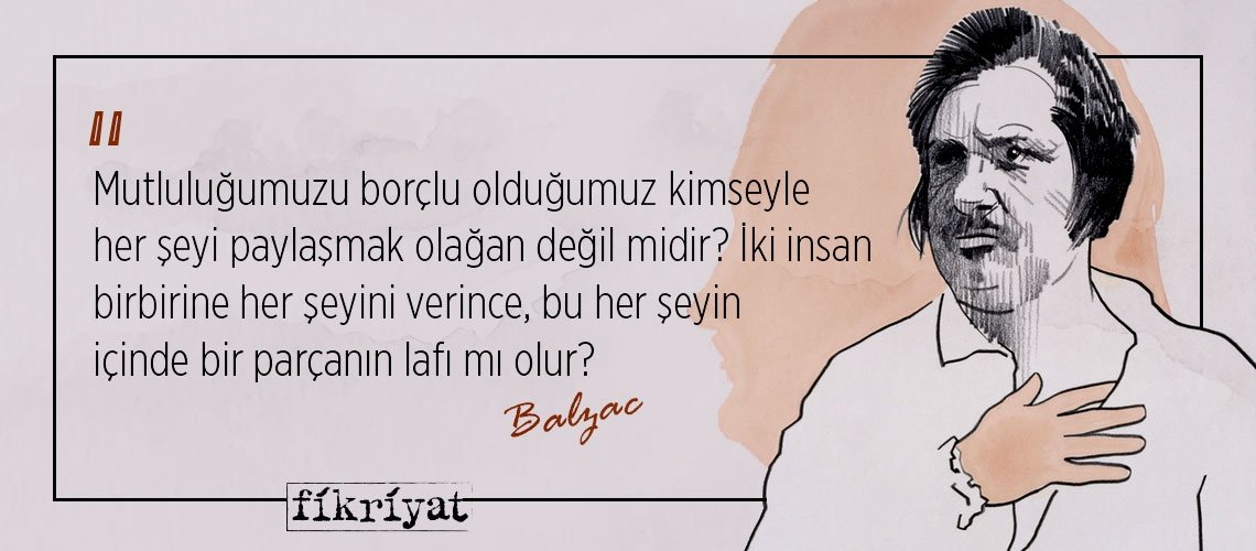Balzac’ın Goriot Baba romanından 20 alıntı