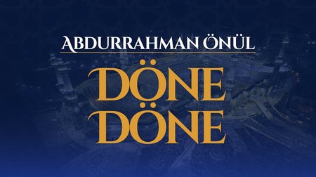 Abdurrahman Önül - Döne Döne
