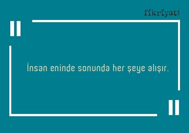 İnsan hakkında söylenmiş 20 değerli söz