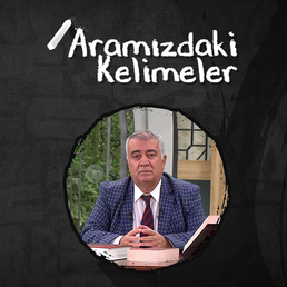 Aramızdaki Kelimeler 