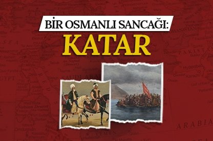 Bir Osmanlı sancağı: Katar