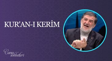 Kur'an-ı Kerim | Cuma Sohbeti