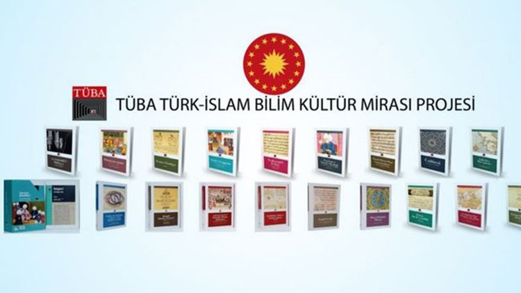 TÜBA Türk İslam Bilim Kültür Mirası eserlerini erişime açacak