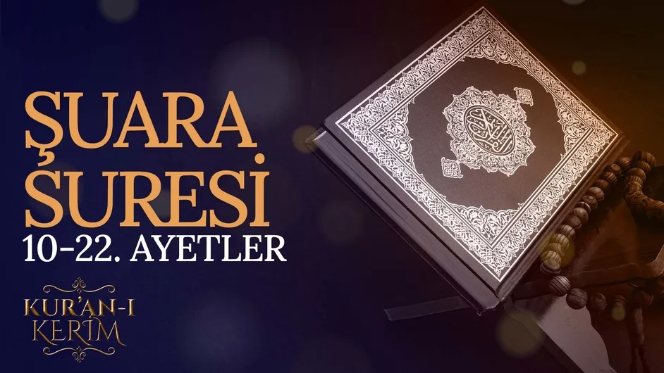 Şuara Suresi 10-22. ayetler