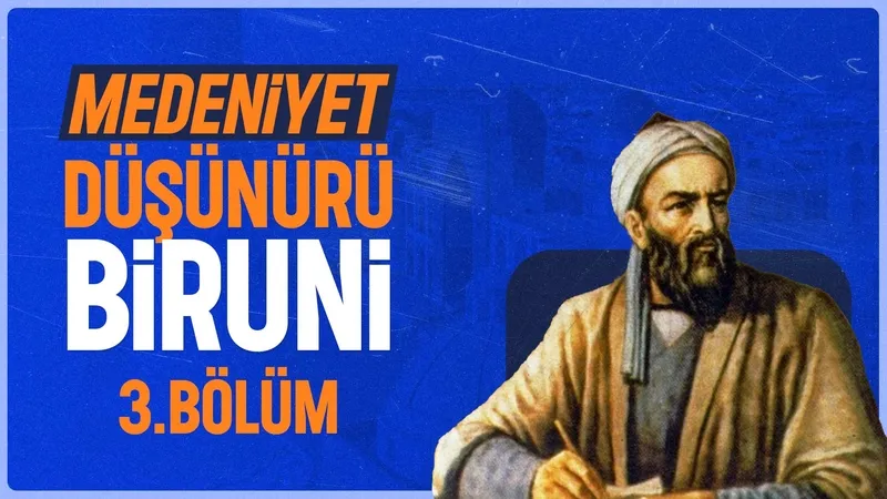 Biruni - 3. Bölüm