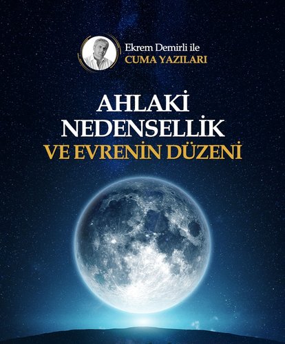 Ahlaki nedensellik ve evrenin düzeni