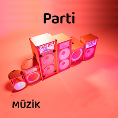 Parti Şarkıları