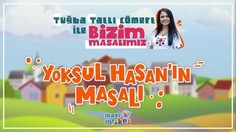 Yoksul Hasan Masalı