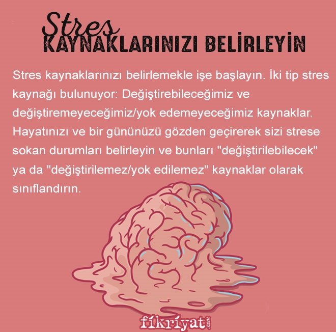ÖNCE STRES KAYNAKLARINIZI BELİRLEYİN
