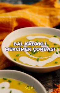Bal Kabaklı Mercimek Çorbası