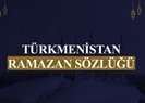 Türkmenistan Ramazan sözlüğü