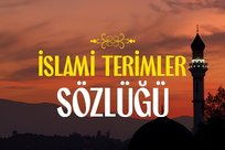 İslami terimler sözlüğü