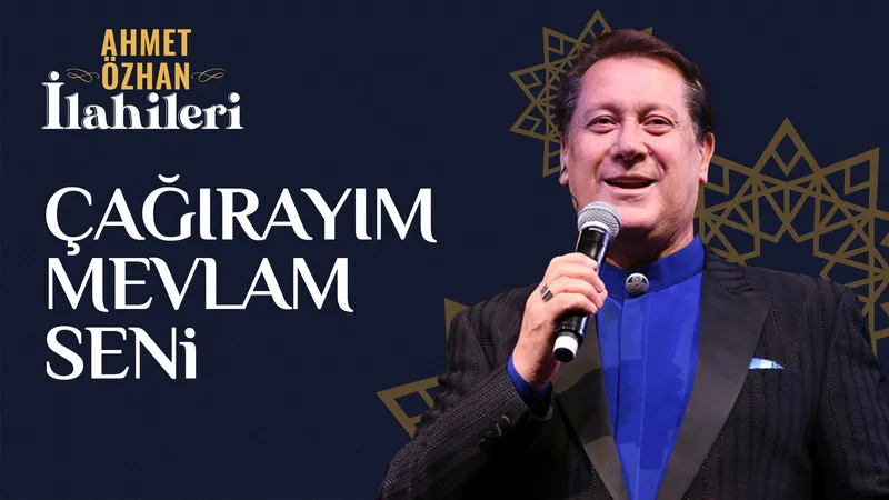 Çağırayım Mevlam Seni