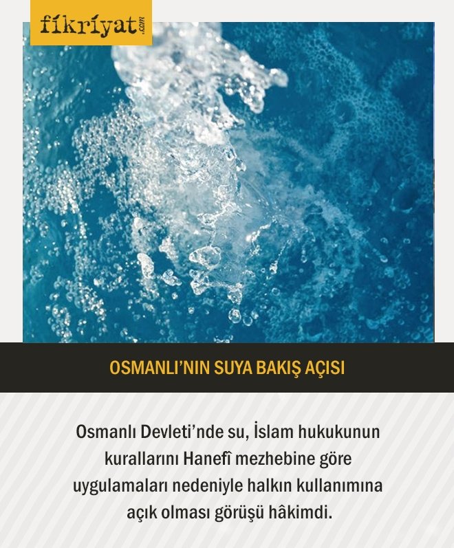 OSMANLI’NIN SUYA BAKIŞ AÇISI