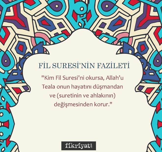 FİL SURESİ’NİN FAZİLETLERİ