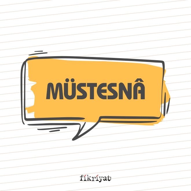 Müstesnâ
